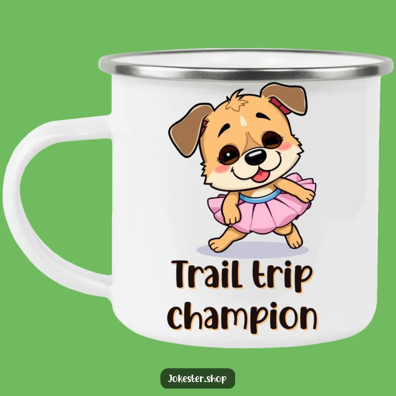 Adventure Funny Dog Tutu Camping Mug - Goofy Outdoor Fun