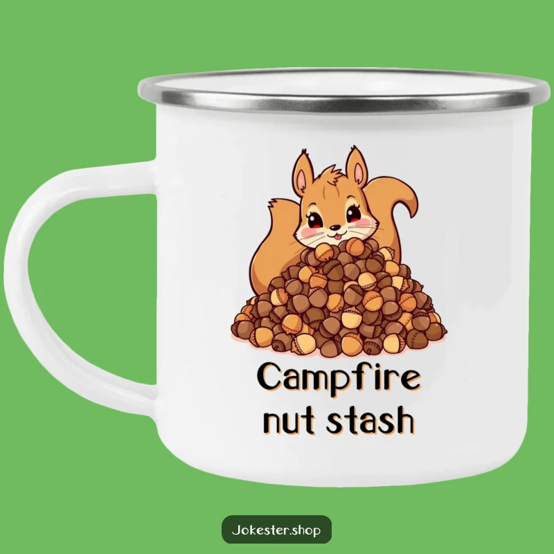 Funny Squirrel Acorn Camping Mug: Hoarding Cup, Perfect Funny Gift