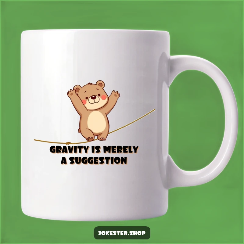 Funny Clumsy Bear Tightrope Walker Mug - Perfect Funny Gift for Acrobat Lovers