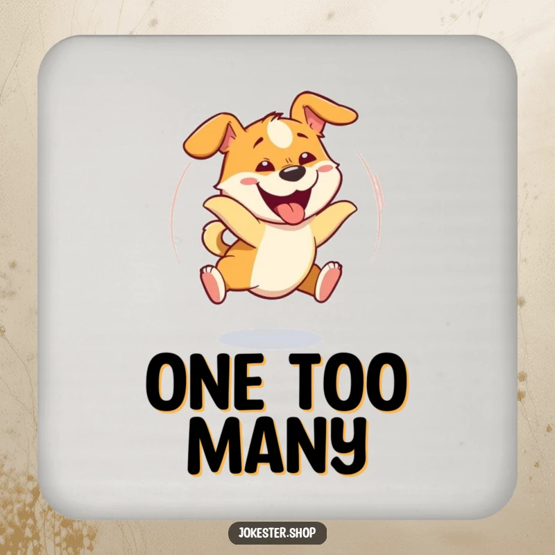 Funny dog spinning in circles, comically chasing its tail with a goofy grin, featured on a protective drink coaster.