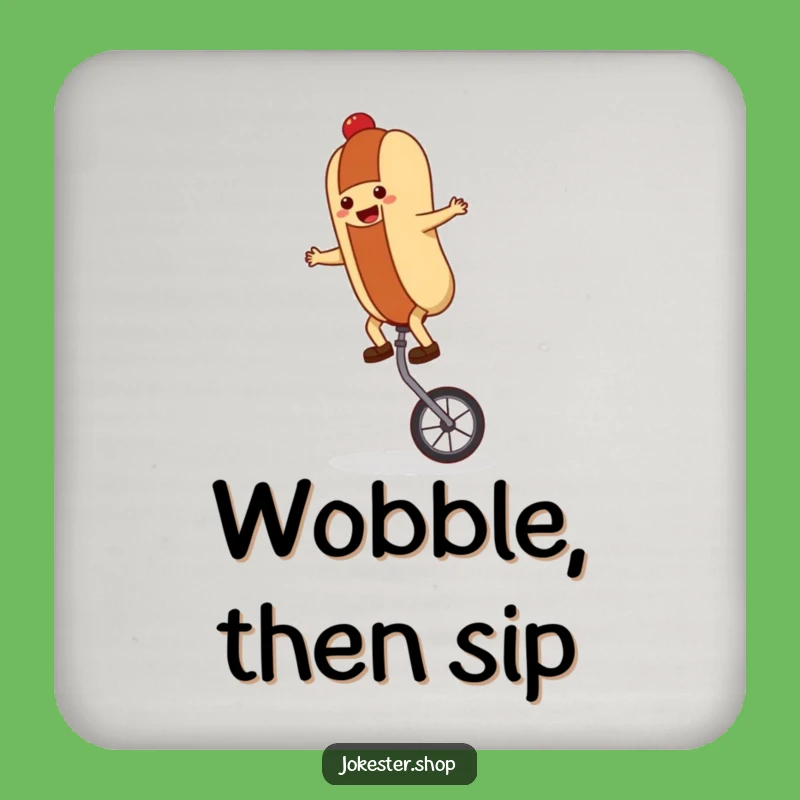 Funny Hot Dog Unicycle Coaster: Protect Surfaces with Humor, A Hilarious Gift!