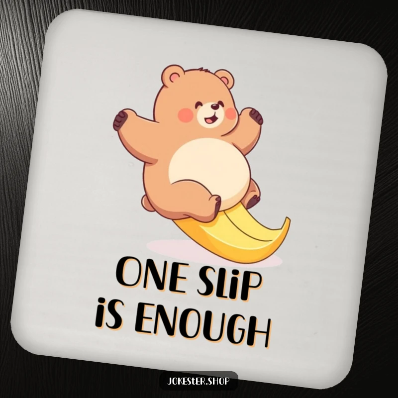 Funny bear banana slip drink coaster depicting a plump bear's comical struggle on a slippery banana peel, protecting surfaces.