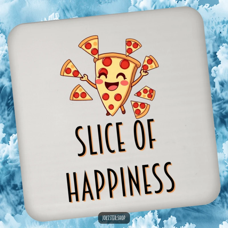 Funny drink coaster with a smiling pizza slice juggling pepperoni, protecting surfaces with a cheesy grin.