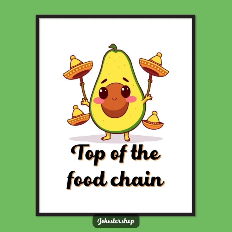 Funny Avocado Fiesta Poster - Vibrant Wall Art, A Funny Gift