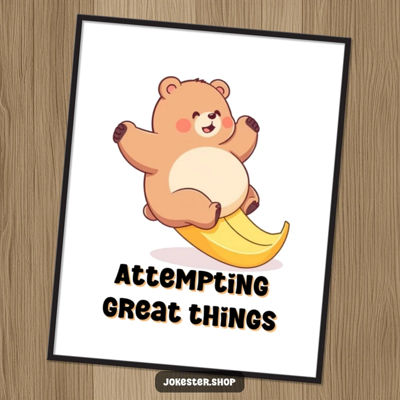 Funny bear poster depicting a plump bear struggling comedically on a slippery banana peel, adding humor to wall art.