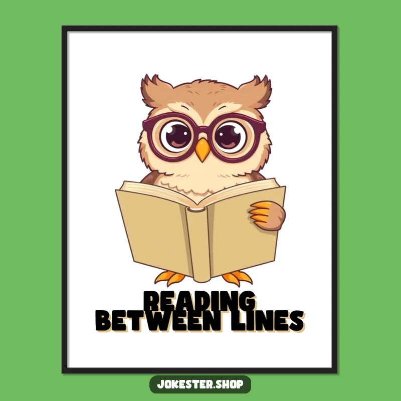 Funny Confused Owl Reading Poster - Hilarious Book Lover Wall Art Gift