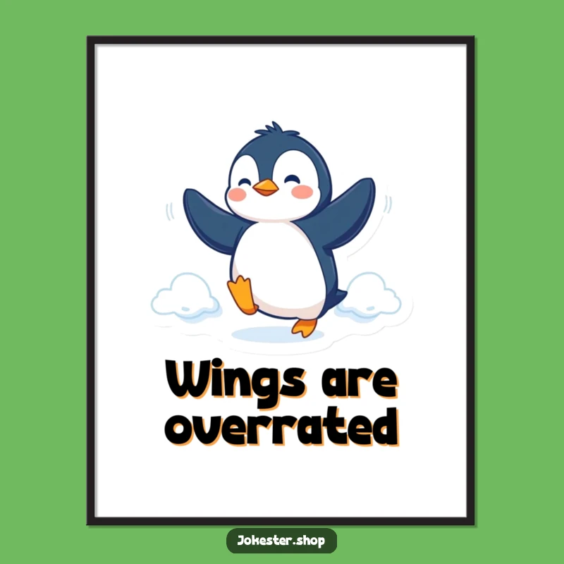 Funny Penguin Fly Poster: Determined Bird Art for a Hilarious Gift