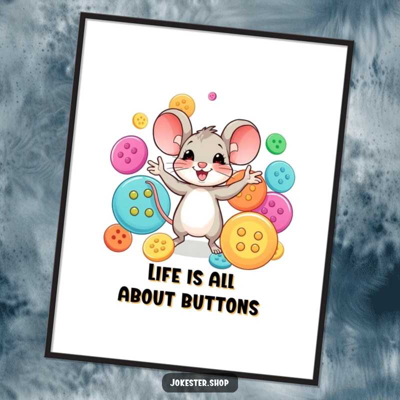 Funny free printable wall art featuring a happy mouse in mid-juggle with several large, colorful buttons, creating a whimsical scene.