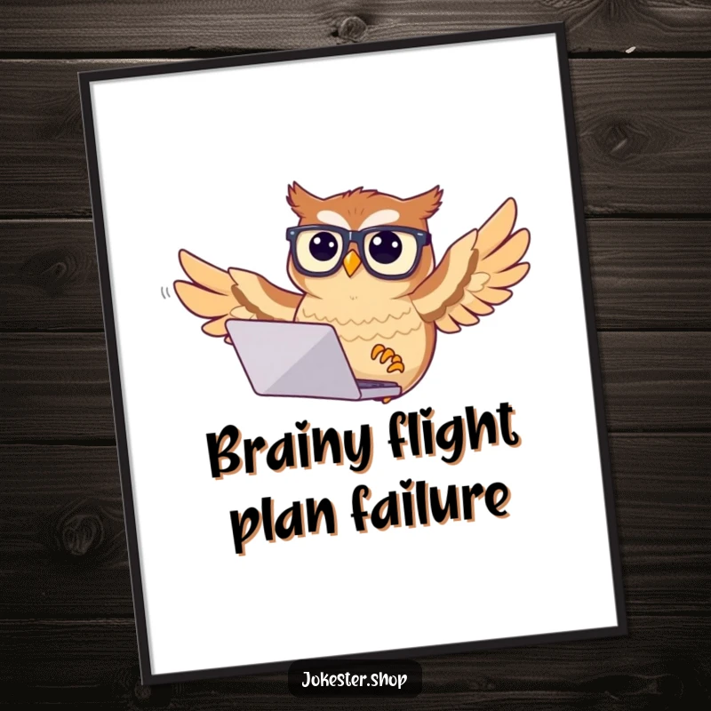 Funny Free Printable Wall Art: A very confused owl wearing glasses attempts a comical flight while awkwardly holding a laptop.