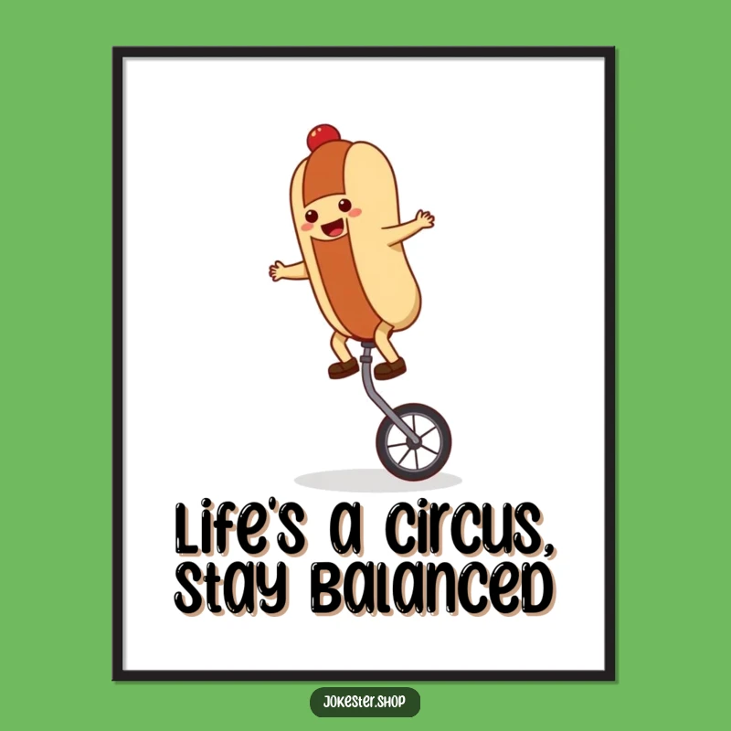 Funny Free Printable Wall Art: Hot Dog Unicyclist for Quirky Downloadable Decor