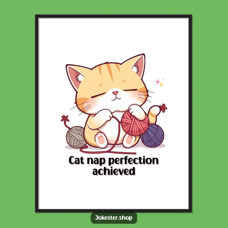 Funny Free Printable Wall Art: Sleepy Cat Juggling Yarn - Cute Downloadable Art