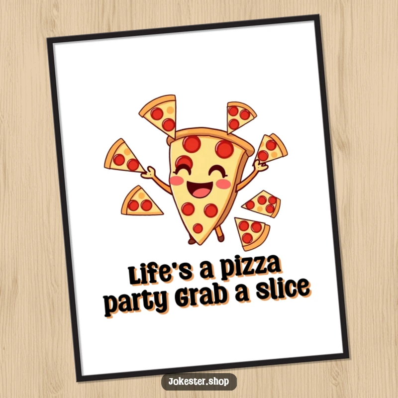 Funny free printable wall art of a smiling pizza slice skillfully juggling many pepperoni slices with pure delight.