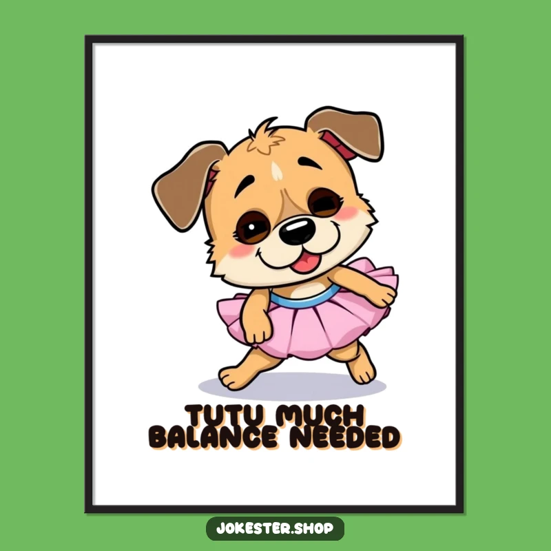 Free Printable Wall Art: Goofy Dog Tutu Tripping Downloadable Decor