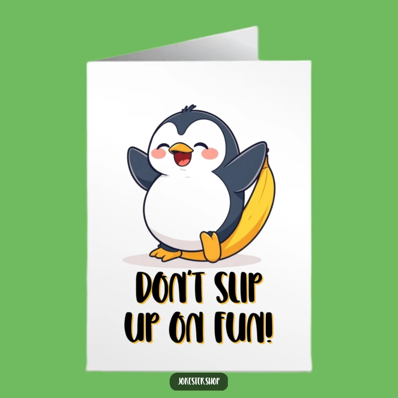 Free Printable Birthday Card: Penguin Slips Into Fun!