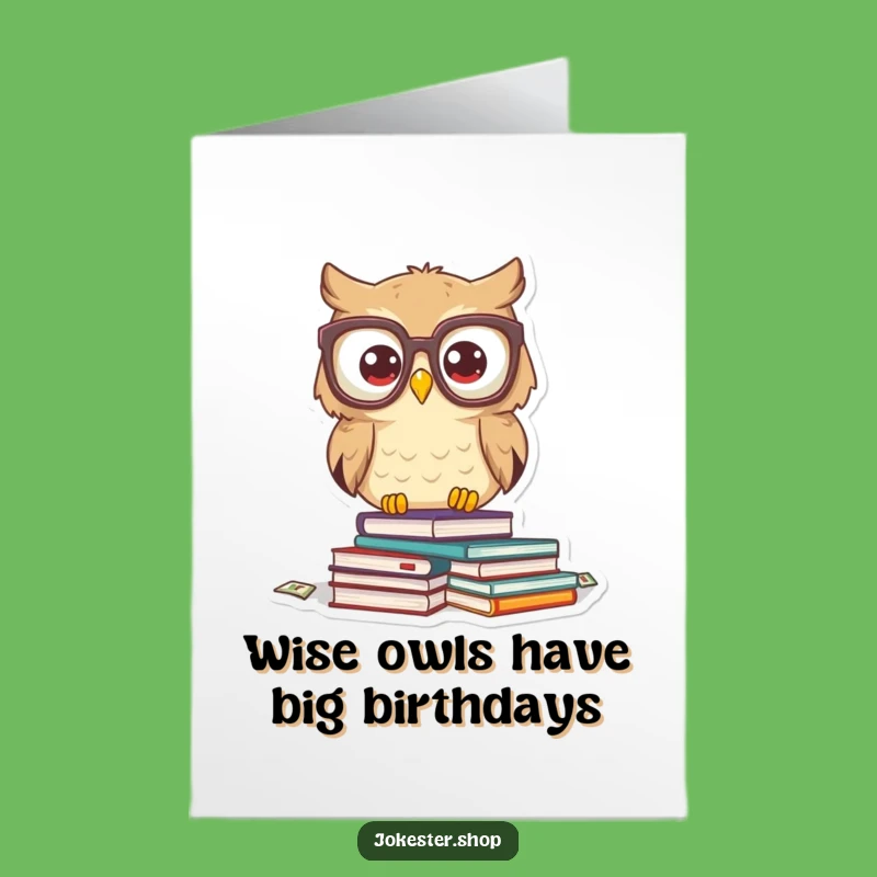 Free Printable Birthday Card: Startled Owl Scholar, Humorous Downloadable Gift