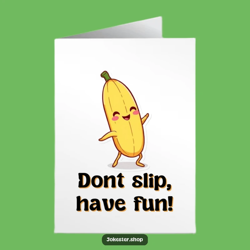 Free Printable Slipping Banana Birthday Card: Funny DIY Downloadable Hilarious Oops Art