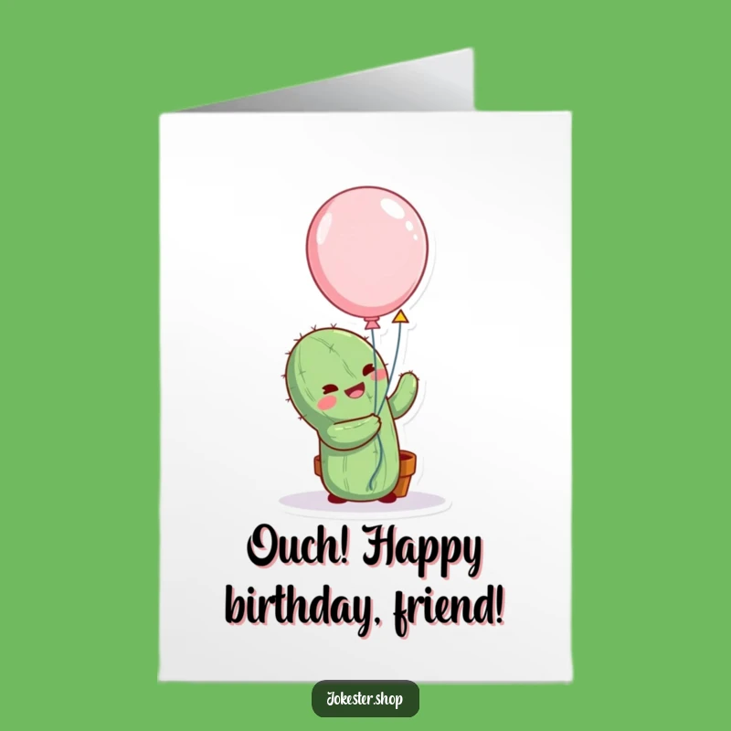 Free Printable Birthday Card: Funny Cactus Hugging Balloon, Hilarious Downloadable Gift