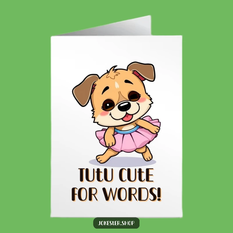 Free Printable Birthday Card: Goofy Dog Tutu Funny Downloadable Gift