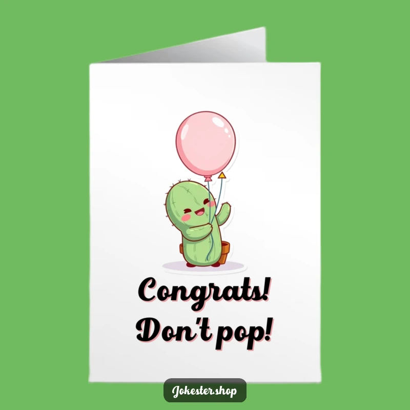 Free Printable Congrats Card: Cactus Attempts Balloon Hug, Funny Downloadable Celebration
