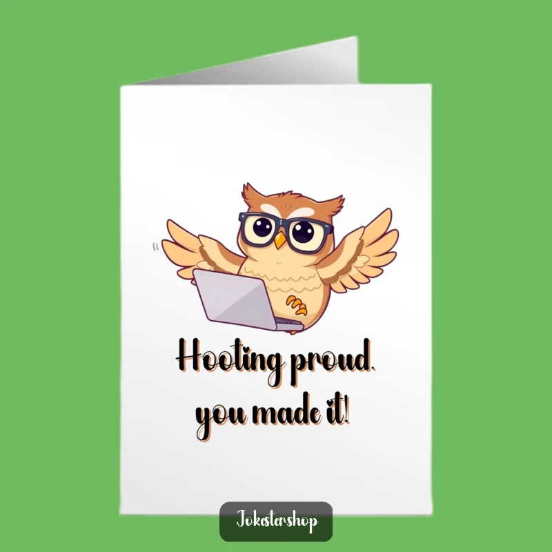 Free Printable Congrats Card: Owl's Tech Mishap, Funny Achievement Card, Download