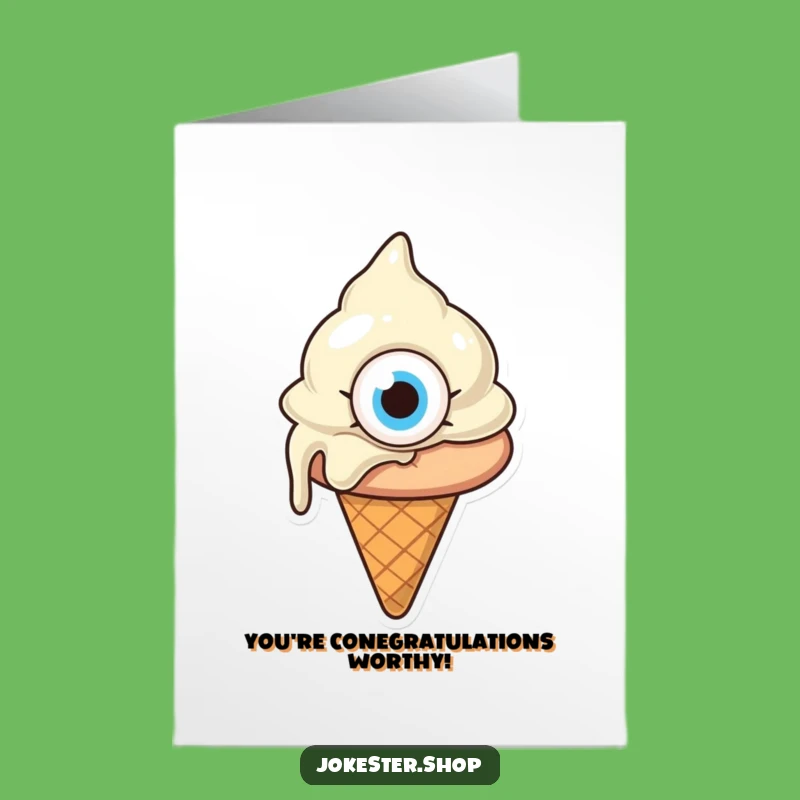 Free Printable Funny Congrats Card: Confused Melting Ice Cream - Hilarious Downloadable Gift