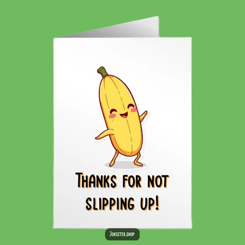 Free Printable Slipping Banana Thank You Card: Funny DIY Downloadable Hilarious Oops Art