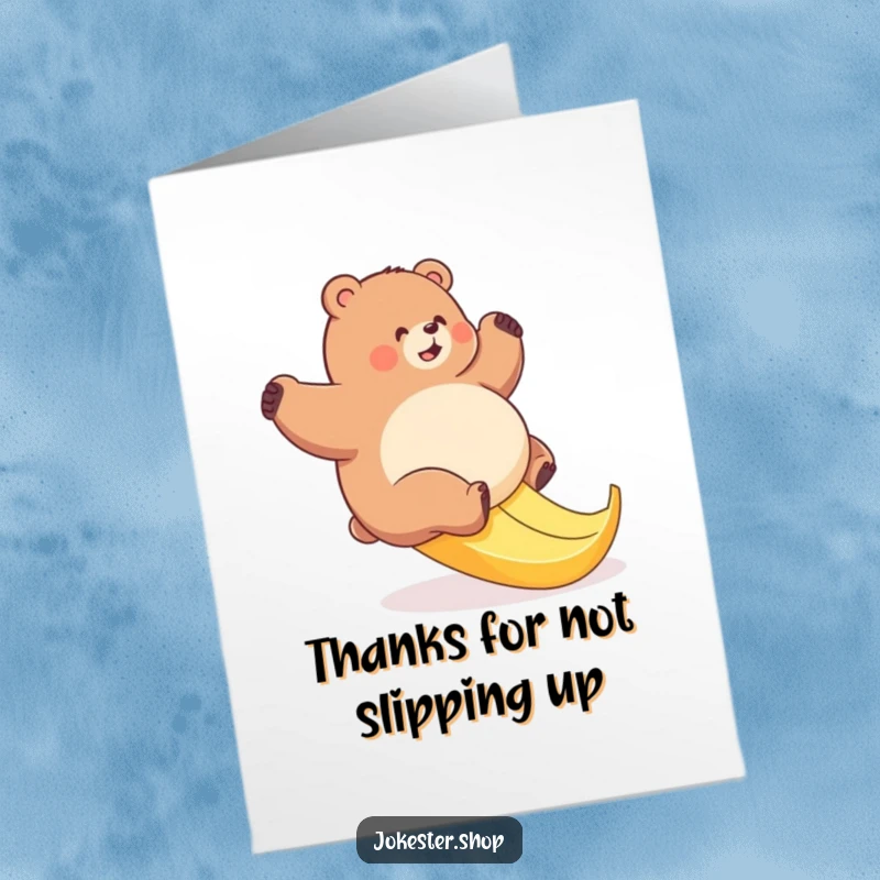 Funny Free Printable Thank You Card: A plump bear caught in a comical slip on a banana peel.