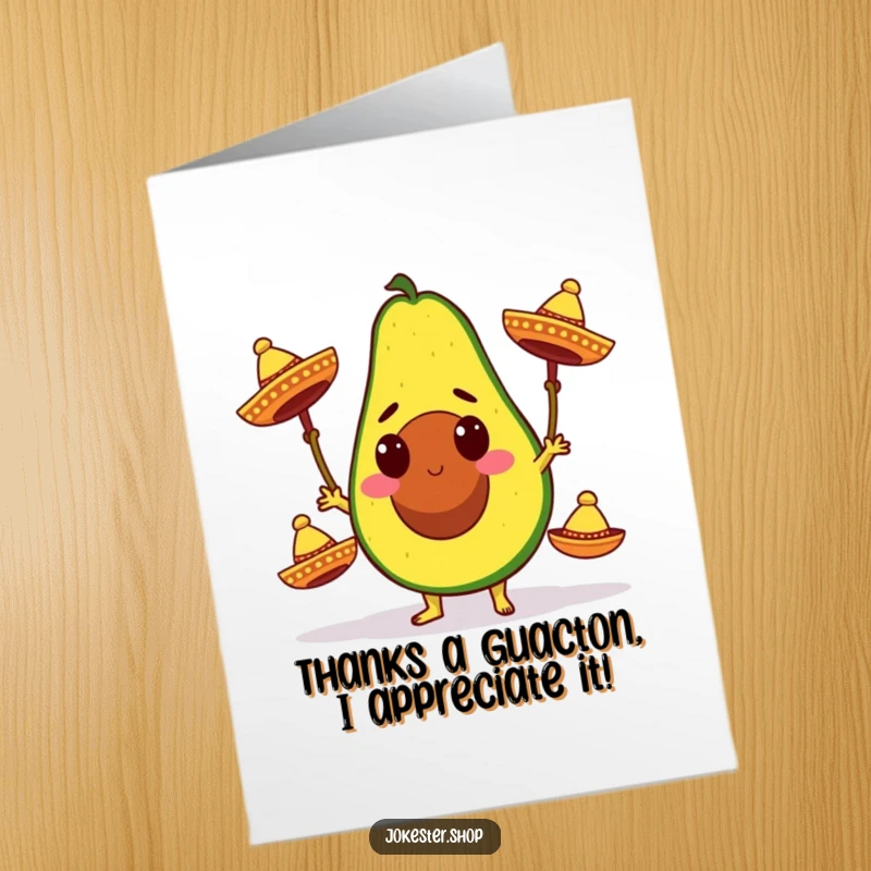 Funny Free Printable Thank You Card: A determined avocado juggles three small sombreros with impressive skill and a cheerful attitude.