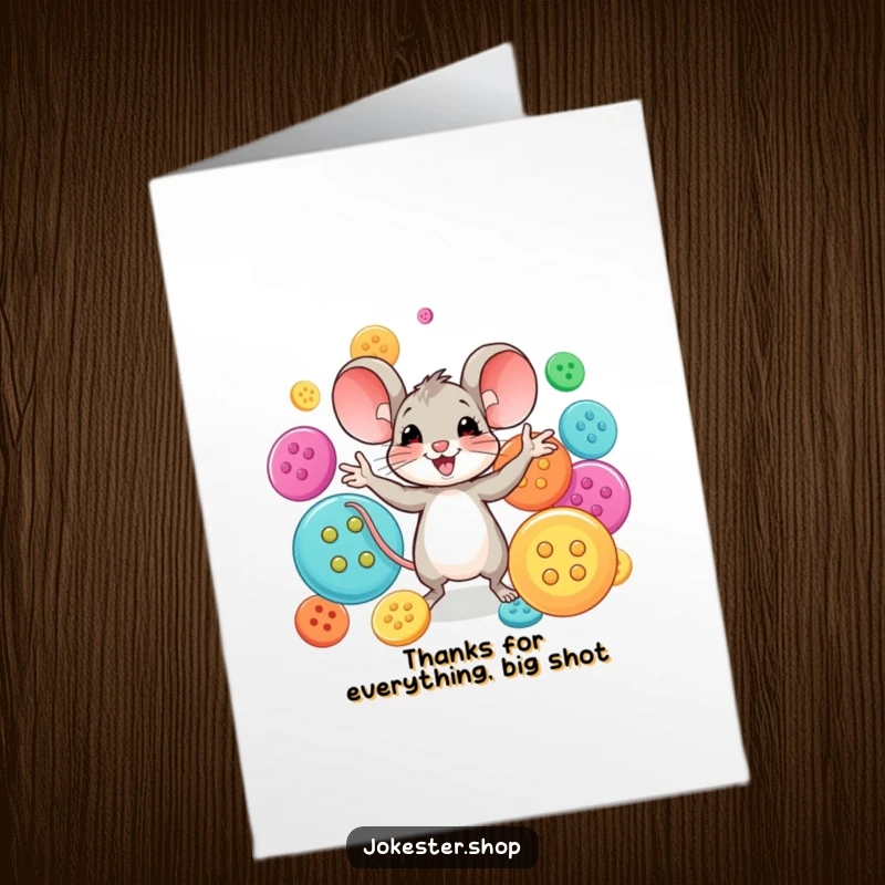 Funny free printable thank you card showing a happy mouse juggling many large, vibrant buttons, a perfect quirky thank you gesture.