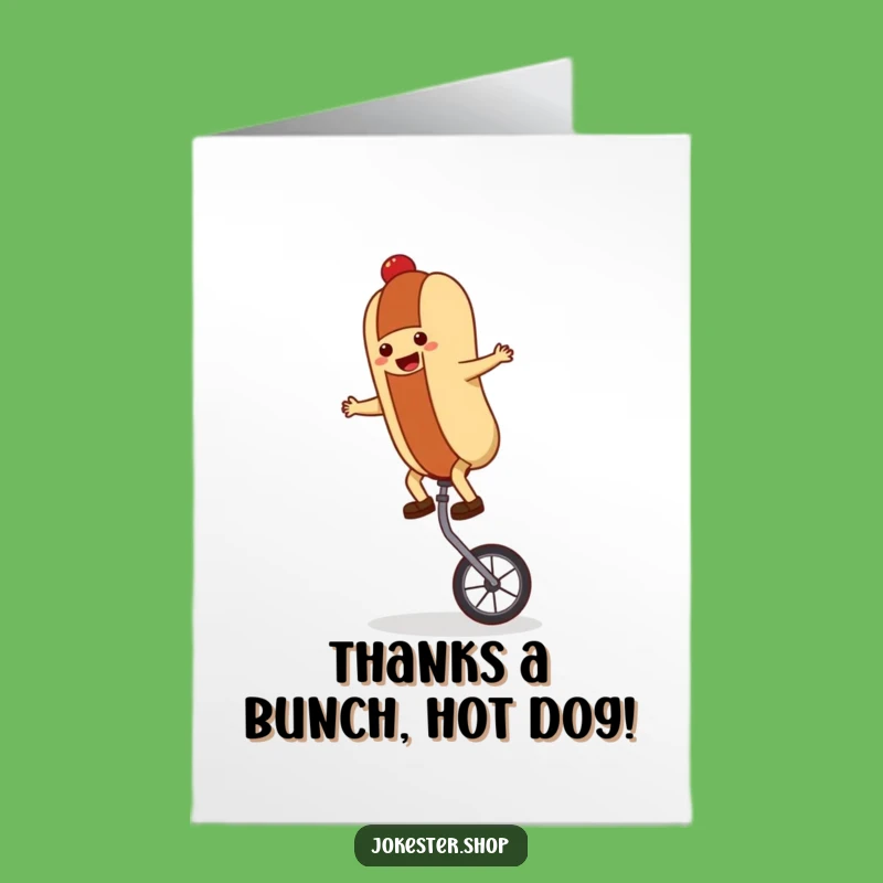Free Printable Thank You Card: Hot Dog Unicyclist's Grateful Balance for Downloadable Gift