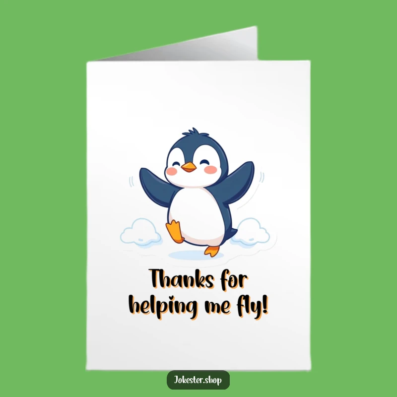 Free Printable Thank You Card: Penguin Ambition - Humorous Gratitude Downloadable