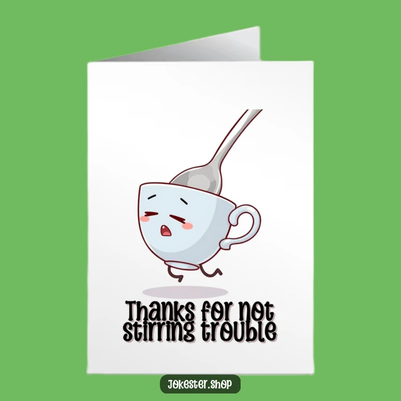 Free Printable Thank You Card: Teacup's Spoon Escape Gratitude