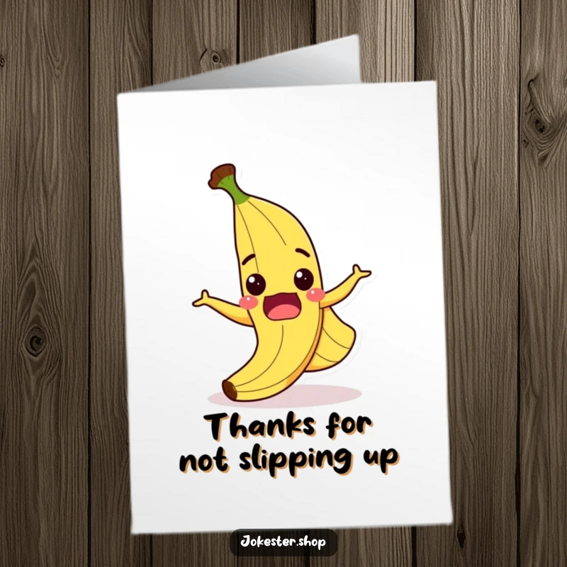Funny Free Printable Thank You Card: A surprised and grinning banana peel caught in a hilarious self-slip.