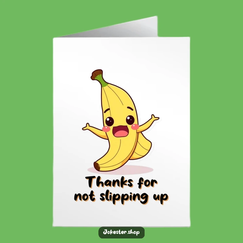 Free Printable Thank You Card: Goofy Banana Peel Slip - Funny Downloadable Note