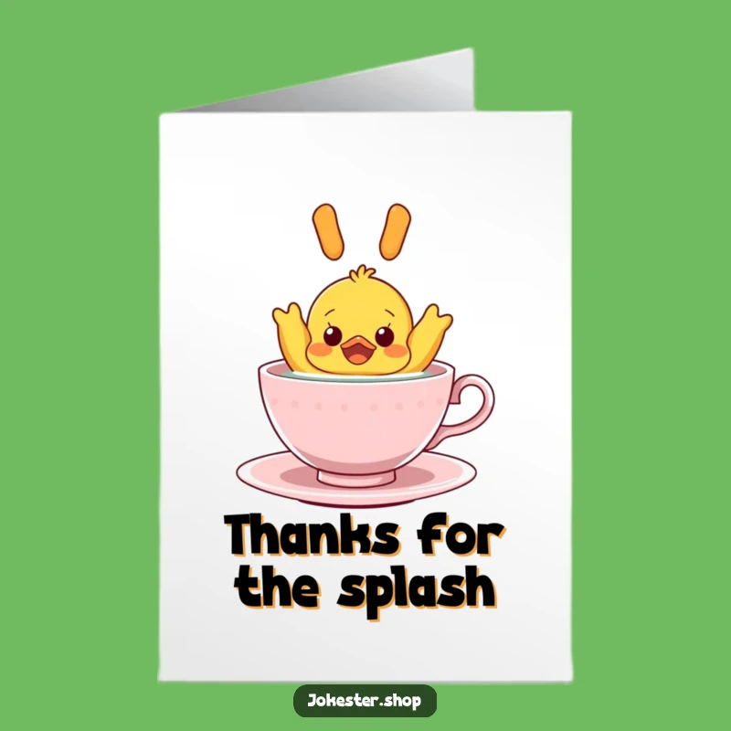 Free Printable Thank You Card: Ducky's Teacup Surprise, Downloadable Gratitude