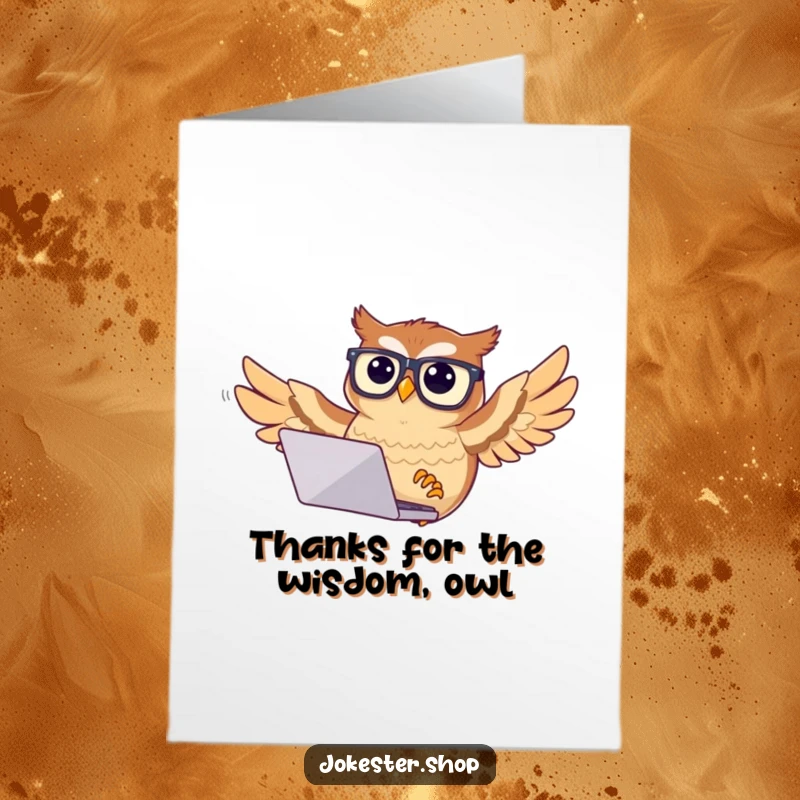 Funny Free Printable Thank You Card: A confused owl wearing glasses struggles to fly with a laptop, expressing thanks through shared laughter.