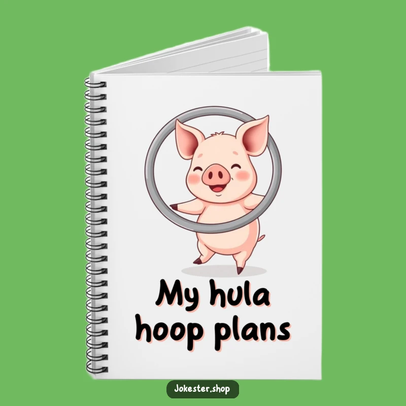 Funny Happy Pig Hula Hoop Notebook - Joyful Journal for Your Bright Ideas