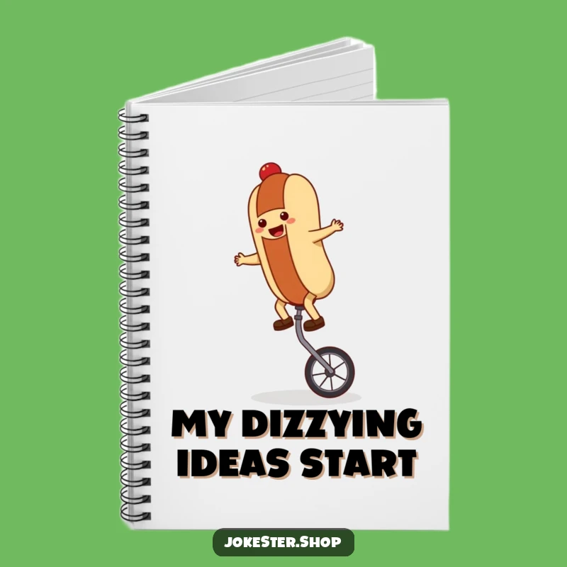 Funny Hot Dog Unicycle Notebook: Jot Down Jokes, A Hilarious Gift for Writers!