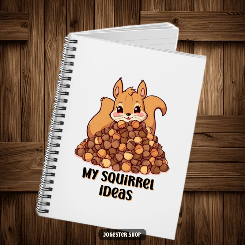 Funny Notebook: Cover art of a mischievous squirrel with a large pile of acorns, perfect for notes and lists.